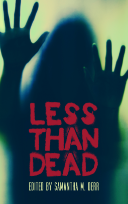 book cover for Less Than Dead