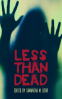 Cover Image: Less Than Dead