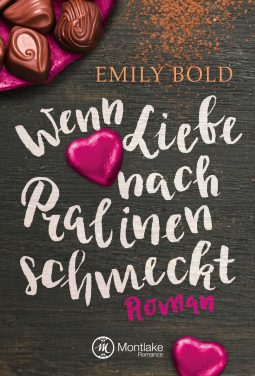 Buchcover für Wenn Liebe nach Pralinen schmeckt