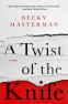 Cover Image: A Twist of the Knife