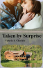 Cover Image: Taken by Surprise