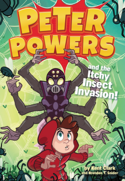 book cover for Peter Powers and the Itchy Insect Invasion!