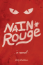 Cover Image: Nain Rouge: The Crimson Three