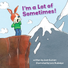 book cover for I'm a Lot of Sometimes