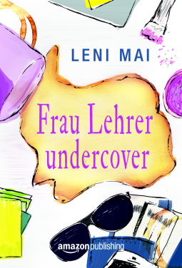 Buchcover für Frau Lehrer undercover