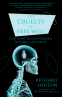 Cover Image: The Cruelty of Free Will