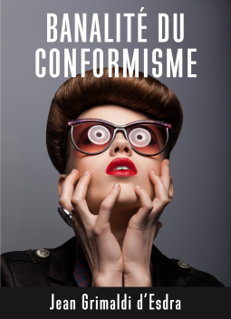 Couverture du livre pour Banalité du conformisme