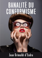 Couverture du livre pour Banalité du conformisme