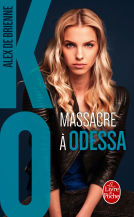Couverture du livre pour Massacre à Odessa (KO, Tome 1)