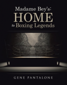 book cover for Madame Bey's: Home to Boxing Legends