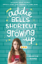 Cover Image: Addie Bell's Shortcut to Growing Up