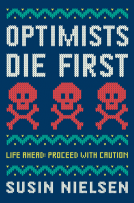 book cover for Optimists Die First