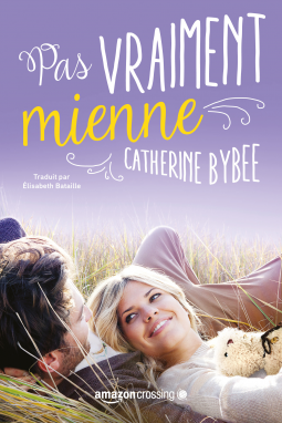 Couverture du livre pour Pas vraiment mienne