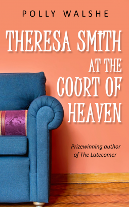 book cover for Theresa Smith at the Court of Heaven